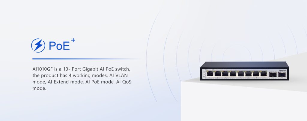 Switch PoE Foredge AI1010GF | 8 Cổng Gigabit PoE + 2 SFP AI Switch Chip Realtek
